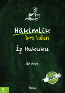 İmtiyaz Hâkimlik İş Hukuku Ders Notu