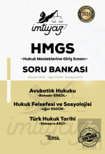 İmtiyaz HMGS Avukatlık Hukuku Hukuk Felsefesi ve Sosyolojisi Türk Hukuk Tarihi Soru Bankası