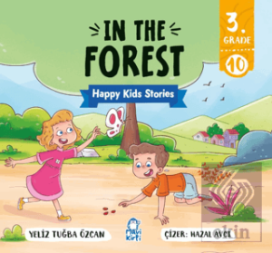 In The Forest – Happy Kids Stories 3 (3. Sınıf İngilizce Hikaye)