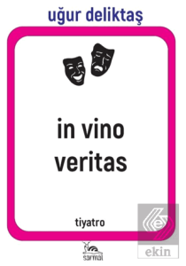 İn Vino Veritas