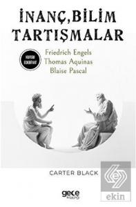 İnanç, Bilim, Tartışmalar