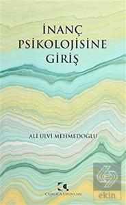 İnanç Psikolojisine Giriş