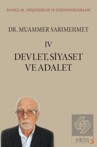 İnançlar, Düşünürler ve Düşündürdükleri IV