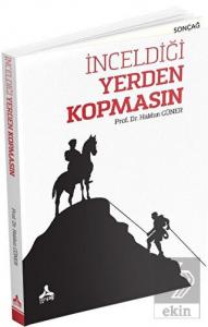 İnceldiği Yerden Kopmasın