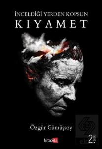 İnceldiği Yerden Kopsun Kıyamet