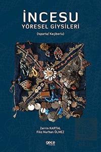 İncesu Yöresel Giysileri