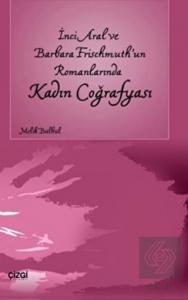 İnci Aral Ve Barbara Frischmuth'un Romanlarında Ka