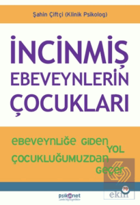 İncinmiş Ebeveynlerin Çocukları