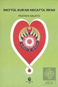 İnci'tül Kur'an Necat'ül İrfan