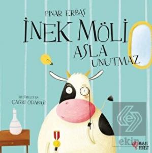İnek Möli Asla Unutmaz