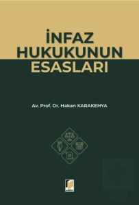 İnfaz Hukukunun Esasları