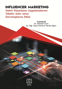 Influencer Marketing "Hatırlı Pazarlama Uygulamala