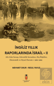 İngiliz Yıllık Raporlarında İsrail 2