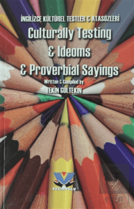 İngilizce Kültürel Testler ve Atasözleri