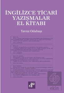 İngilizce Ticari Yazışmalar El Kitabı