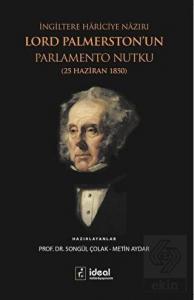 İngiltere Hariciye Nazırı Lord Palmerston'un Parla