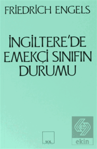 İngiltere'de Emekçi Sınıfın Durumu