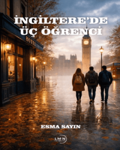 İngiltere'de Üç Öğrenci