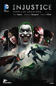 Injustice Cilt 1 - Tanrılar Aramızda