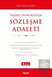 İnşaat Hukukunda Sözleşme Adaleti