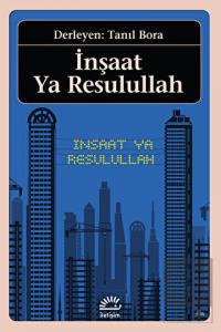 İnşaat Ya Resulullah