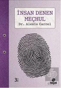 İnsan Denen Meçhul