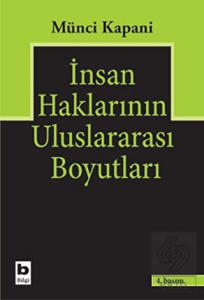 İnsan Haklarının Uluslararası Boyutları