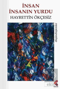 İnsan İnsanın Yurdu