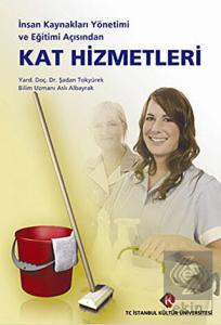 İnsan Kaynakları Yönetimi ve Eğitimi Açısından Kat