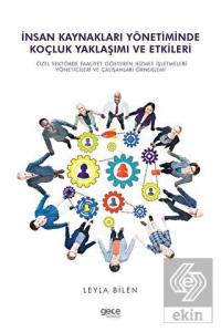 İnsan Kaynakları Yönetiminde Koçluk Yaklaşımı ve E