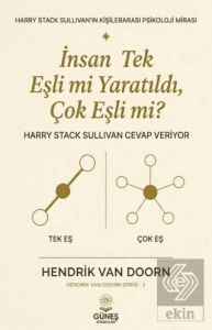 İnsan Tek Eşli mi Yaratıldı, Çok Eşli mi?