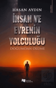 İnsan ve Evrenin Yolculuğu