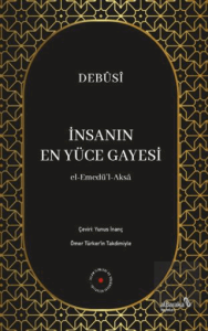 İnsanın En Yüce Gayesi