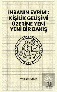 İnsanın Evrimi: Kişilik Gelişimi Üzerine Yeni Bir Bakış