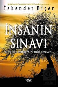 İnsanın Sınavı