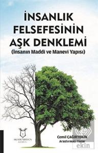 İnsanlık Felsefesinin Aşk Denklemi