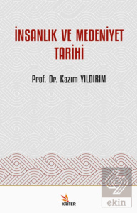 İnsanlık ve Medeniyet Tarihi