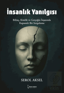 İnsanlık Yanılgısı