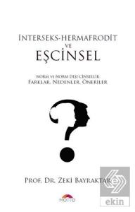 İnterseks - Hermafrodit ve Eşcinsel