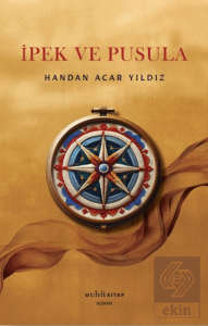 İpek ve Pusula