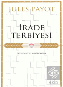 İrade Terbiyesi