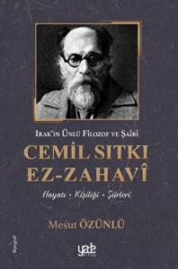 Irak'ın Ünlü Filozof ve Şairi Cemil Sıtkı Ez-Zahav