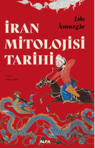 İran Mitoloji Tarihi