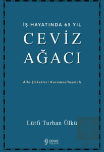 İş Hayatında 65 Yıl Ceviz Ağacı