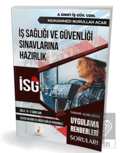 İş Sağlığı ve Güvenliği İSG Uygulama Rehberleri Soruları