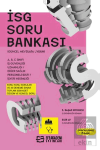İş Sağlığı ve Güvenliği Soru Bankası