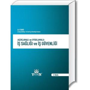 İş Sağlığı ve İş Güvenliği