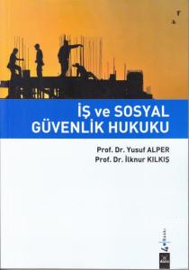 İş ve Sosyal Güvenlik Hukuku