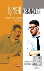 İş Yeri Kıskançlığı