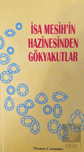 İsa Mesihin Hazinesinden Gökyakutlar